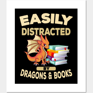 Easily Distracted By Dragons And Books Posters and Art